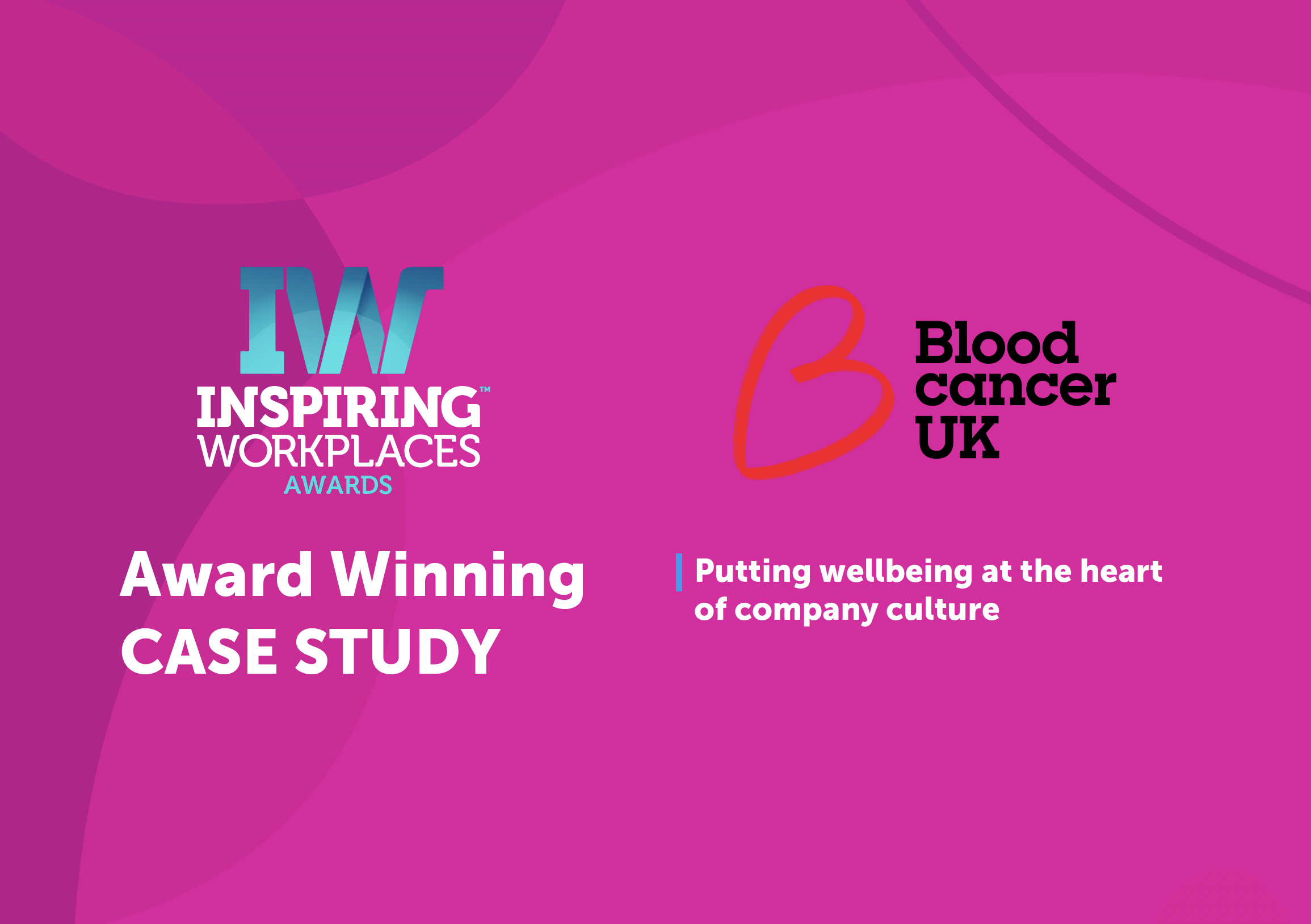 Case Study: Blood Cancer UK &#8211; Putting wellbeing at the heart of company culture