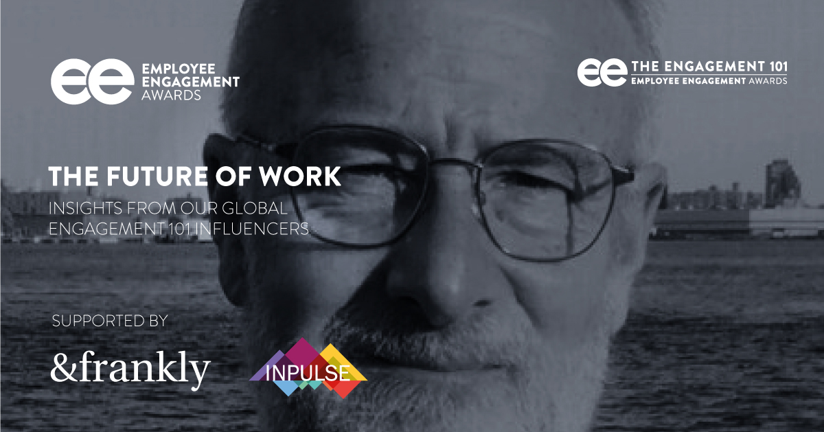 The Future of Work: Bruce Bolger &#8211; Enterprise Engagement Alliance