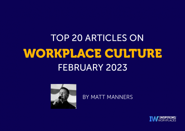 Top 20 Articles on Workplace Culture for February 2023
