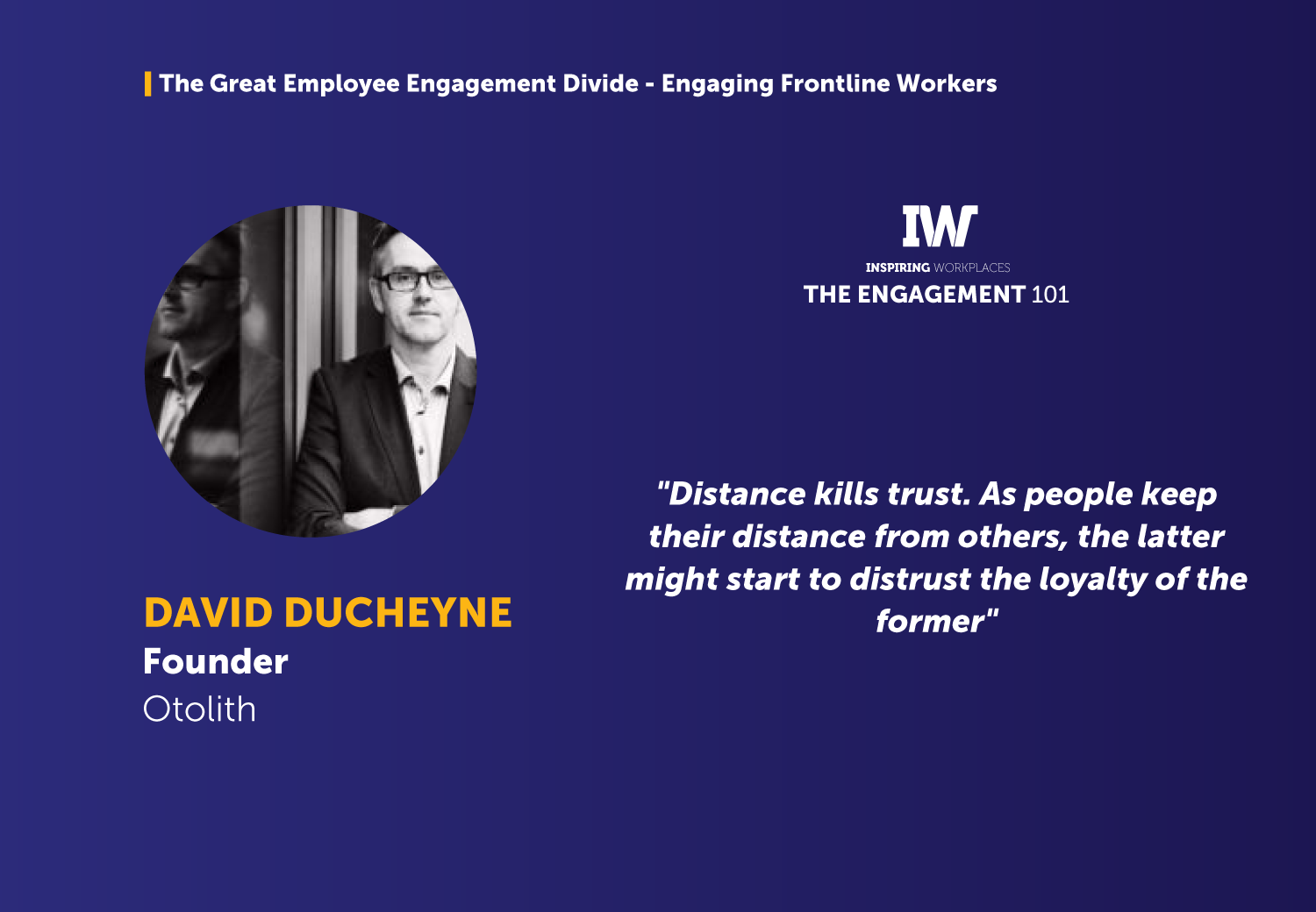 The Great Employee Engagement Divide &#8211; Engaging Frontline Workers &#8211; David Ducheyne