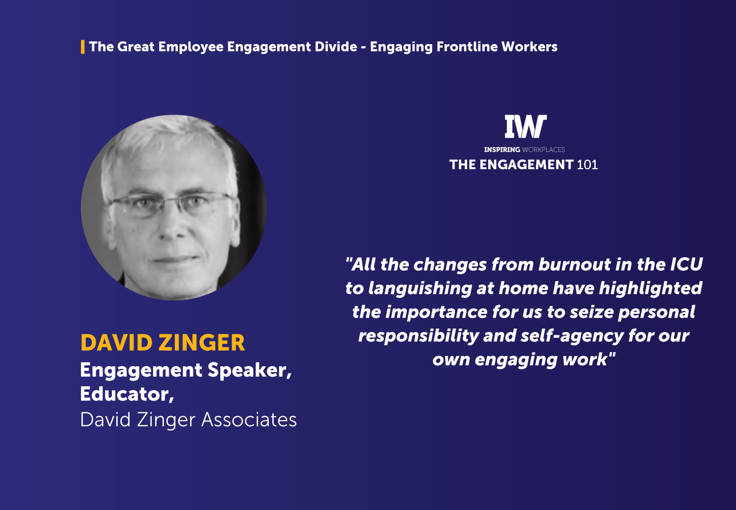 The Great Employee Engagement Divide &#8211; Engaging Frontline Workers &#8211; David Zinger