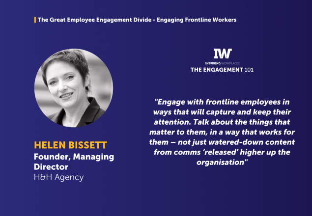 The Great Employee Engagement Divide &#8211; Engaging Frontline Workers &#8211; Helen Bissett