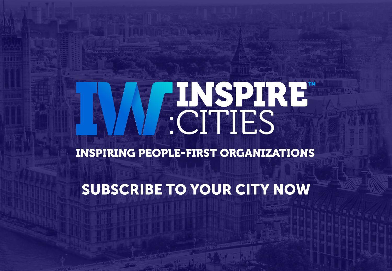 Inspiring Workplaces launches Inspire:Cities &#8211; driving change locally and globally
