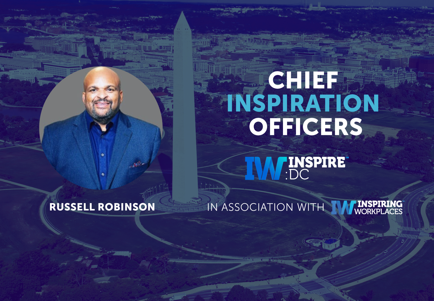 Meet the CIO&#8217;s | Russell Robinson | Inspire: DC