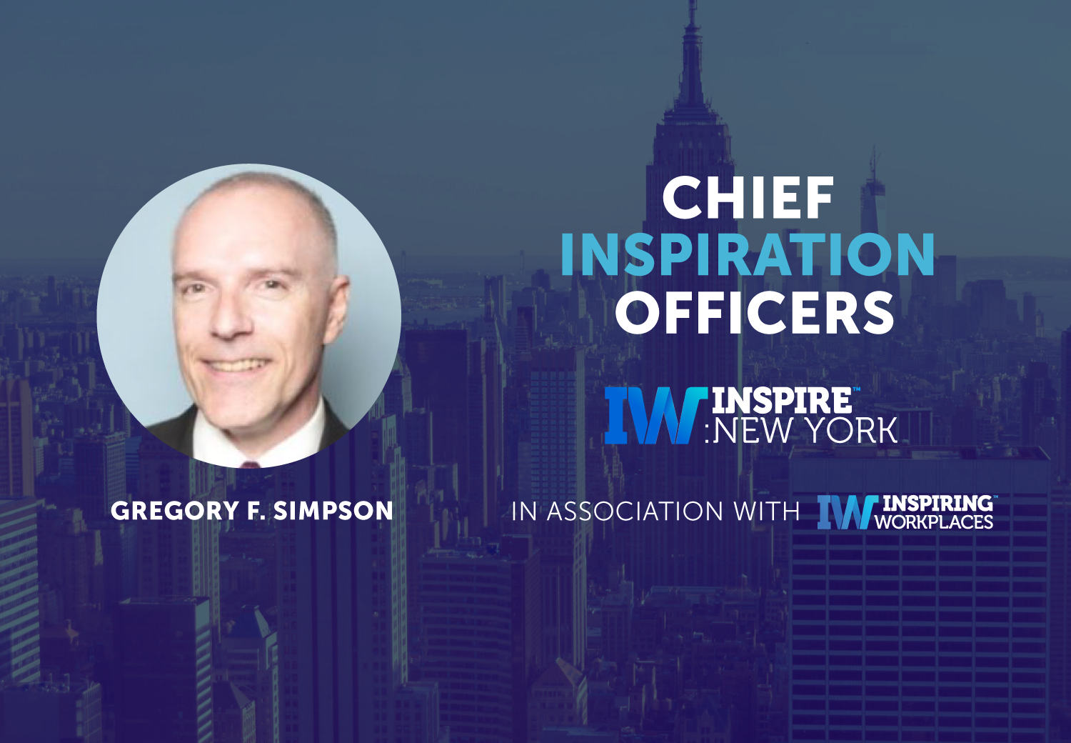 Meet the CIO&#8217;s | Gregory F Simpson | Inspire: New York
