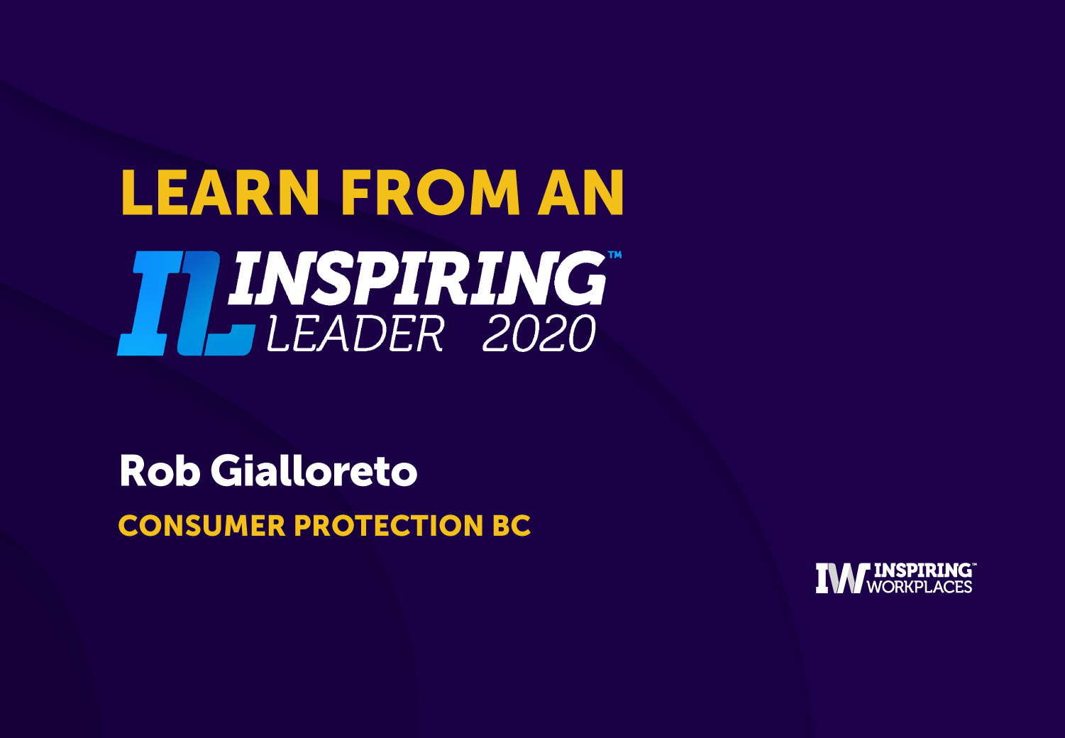 Stories from an Inspiring Leader &#8211; Rob Gialloreto