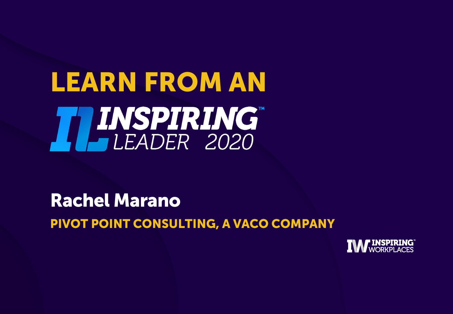 Stories from an Inspiring Leader &#8211; Rachel Marano