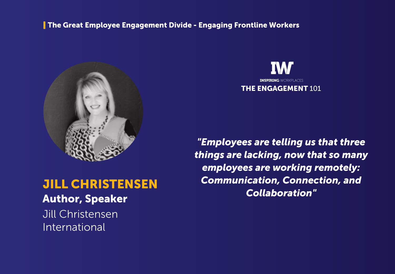 The Great Employee Engagement Divide &#8211; Engaging Frontline Workers &#8211; Jill Christensen