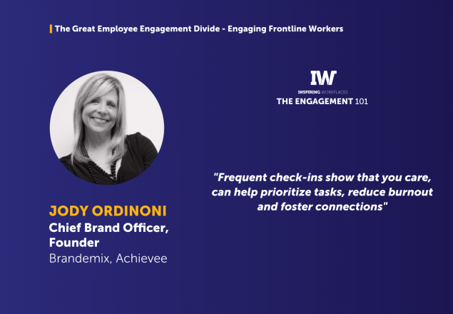 The Great Employee Engagement Divide &#8211; Engaging Frontline Workers &#8211; Jody Ordioni