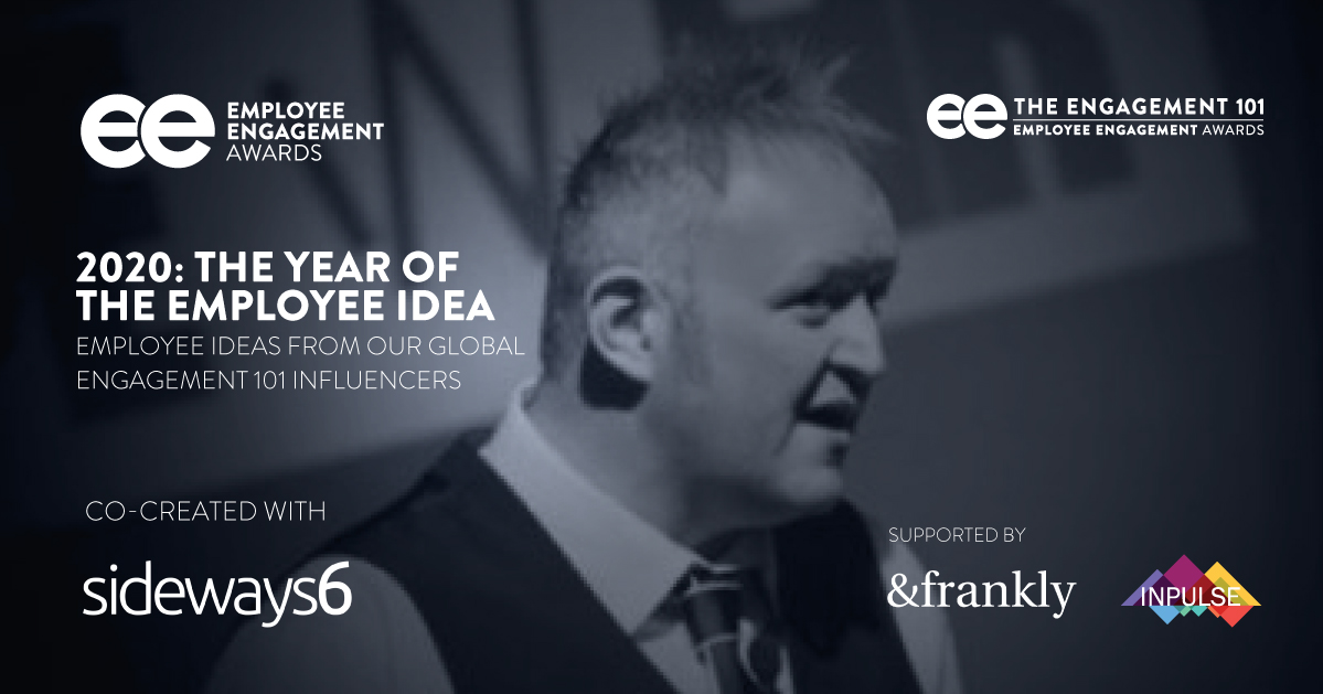 2020: The Year of the Employee Idea: Perry Timms &#8211; PTHR