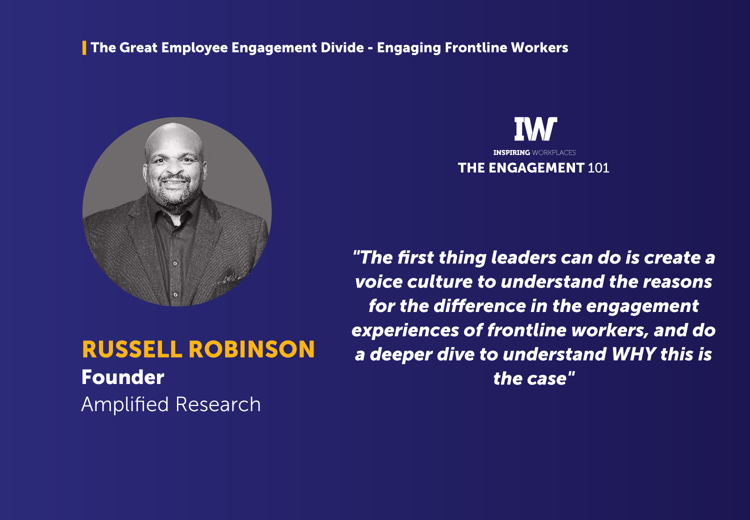The Great Employee Engagement Divide &#8211; Engaging Frontline Workers &#8211; Russell Robinson