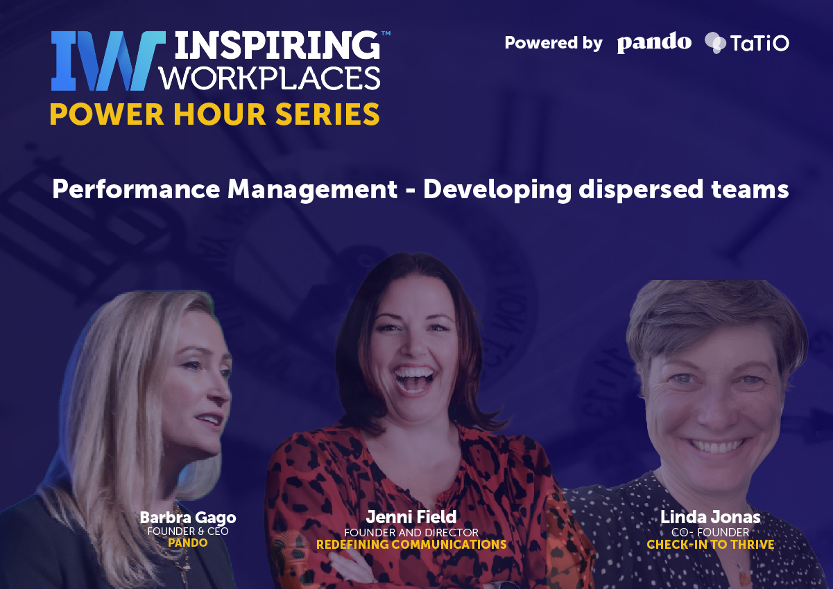On Demand Video: Power Hour 5 – Performance management – Developing dispersed teams