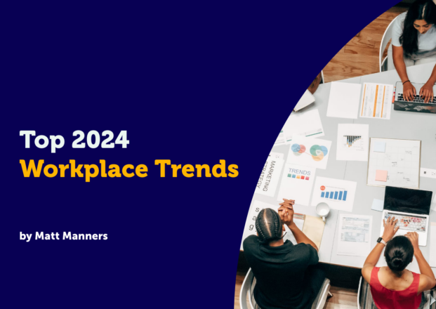 Top trends affecting workplace in 2024 and beyond