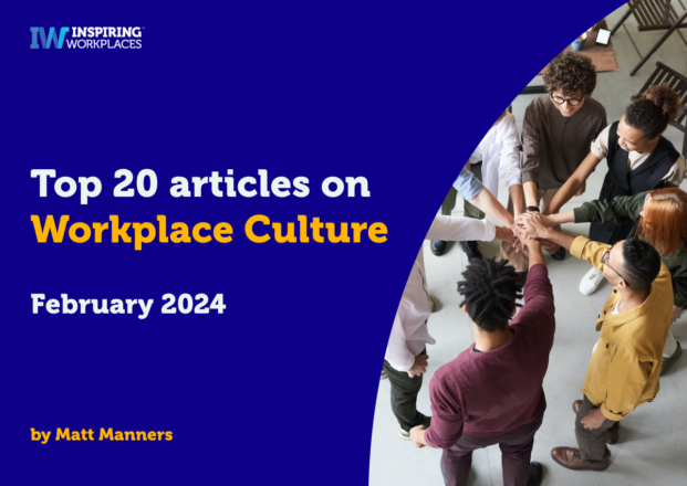 Top 20 articles on Workplace Culture: February 2024