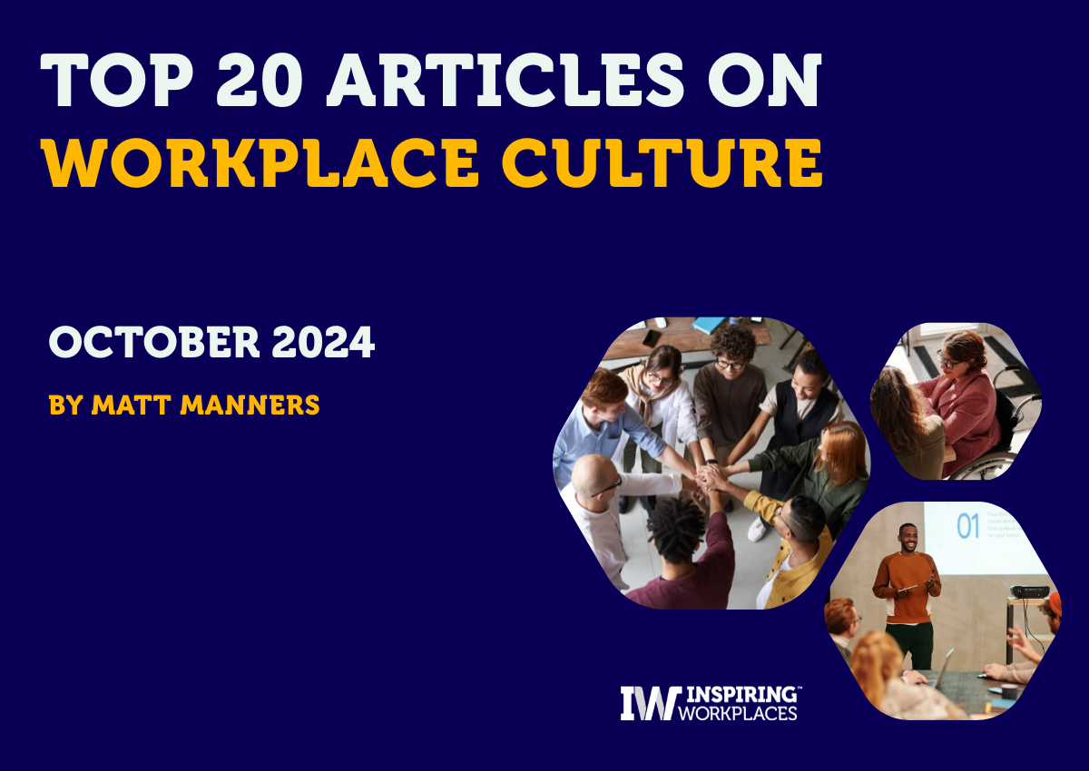 Top 20 Articles on Workplace Culture: October 2024