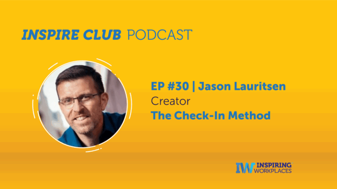 Inspire Club Podcast: EP #30 – Jason Lauritsen