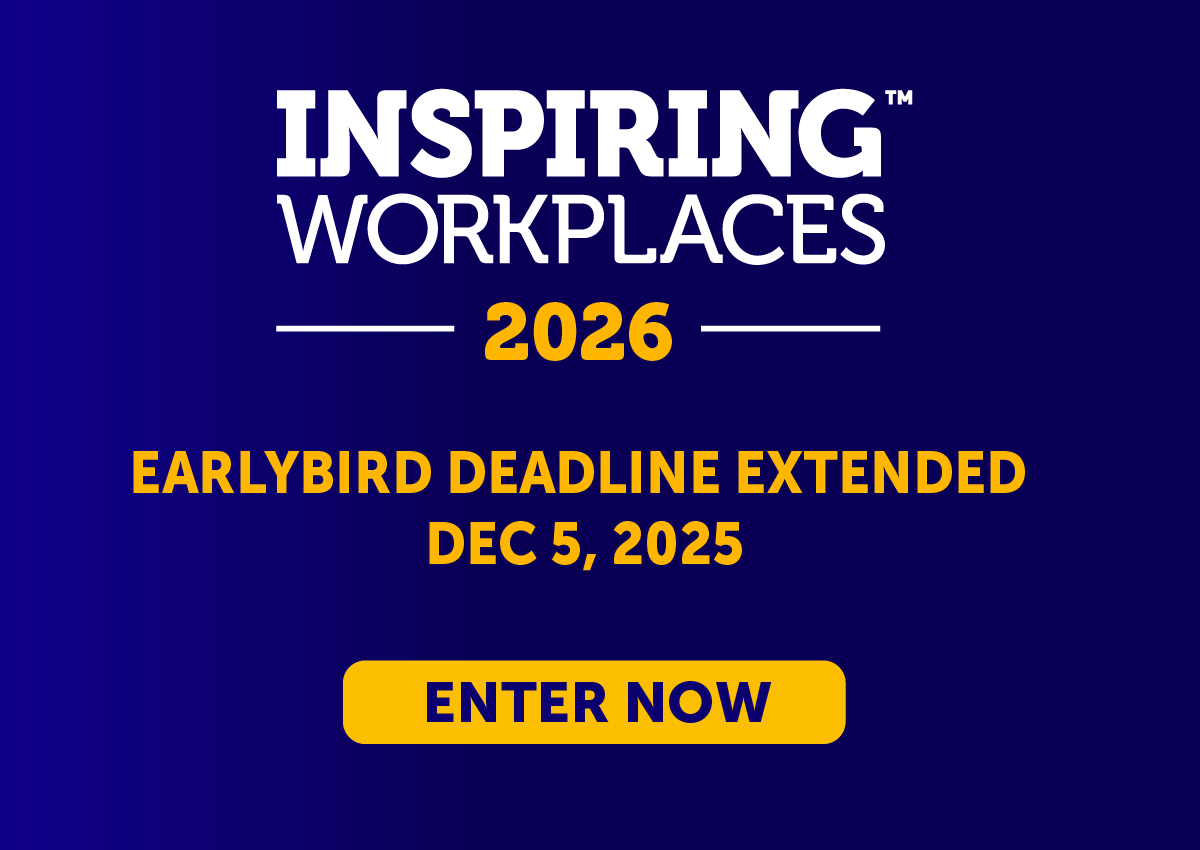 2026 Inspiring Workplaces Awards Now Open for Entries