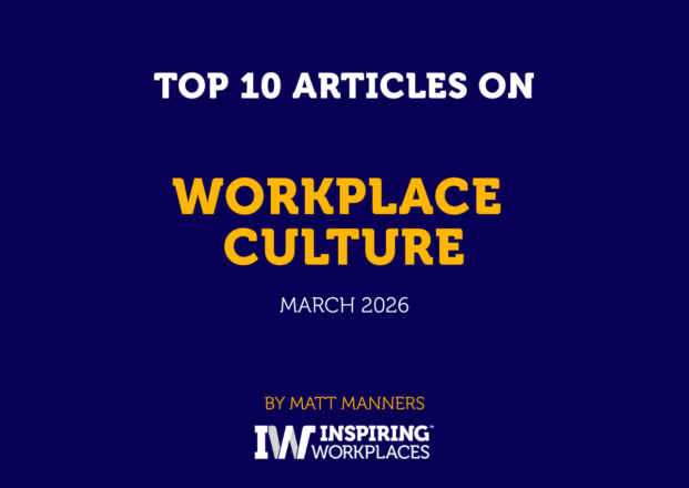 Top 10 Articles on Workplace Culture: March 2026